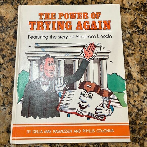 The Power of Trying Again: The Story of Abraham Lincoln by DM Rasmussen Tales - Picture 1 of 13